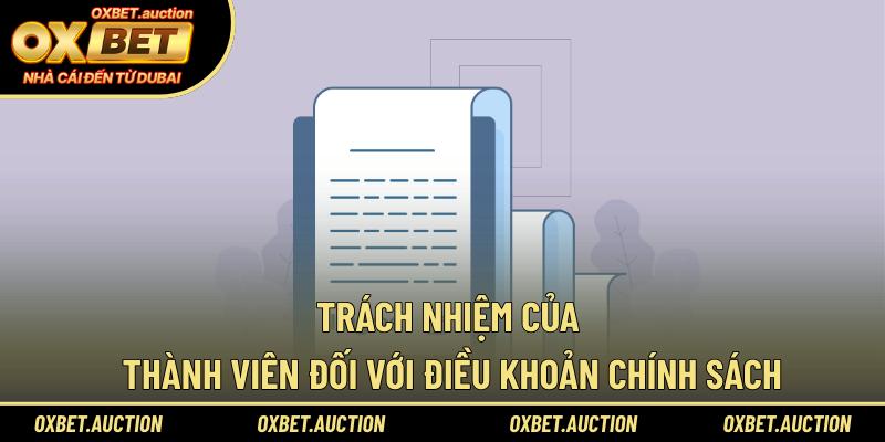 Trách nhiệm của thành viên đối với điều khoản chính sách